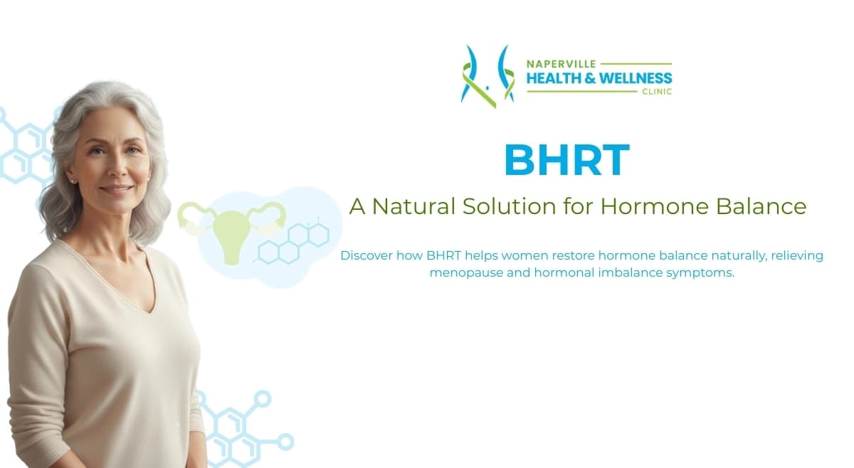 Woman smiling, with BHRT text for hormone balance from Naperville Health & Wellness Clinic.